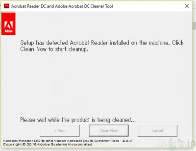 Adobe Reader and Acrobat Cleaner ToolでアドビリーダーDCを強制的に削除している様子